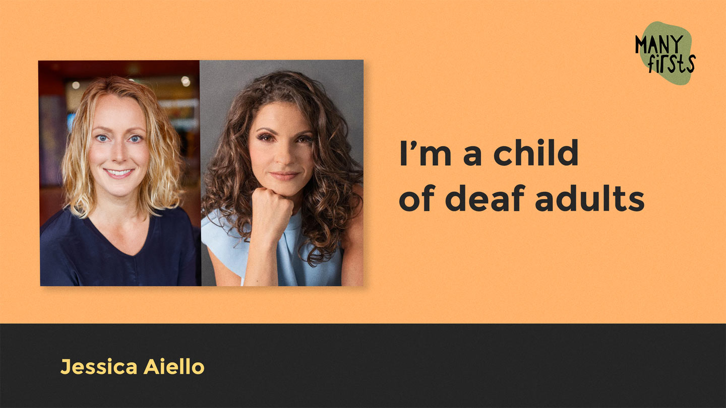 Jessica Aiello: On Bridging Deaf and Hearing Worlds and Inclusive Leadership