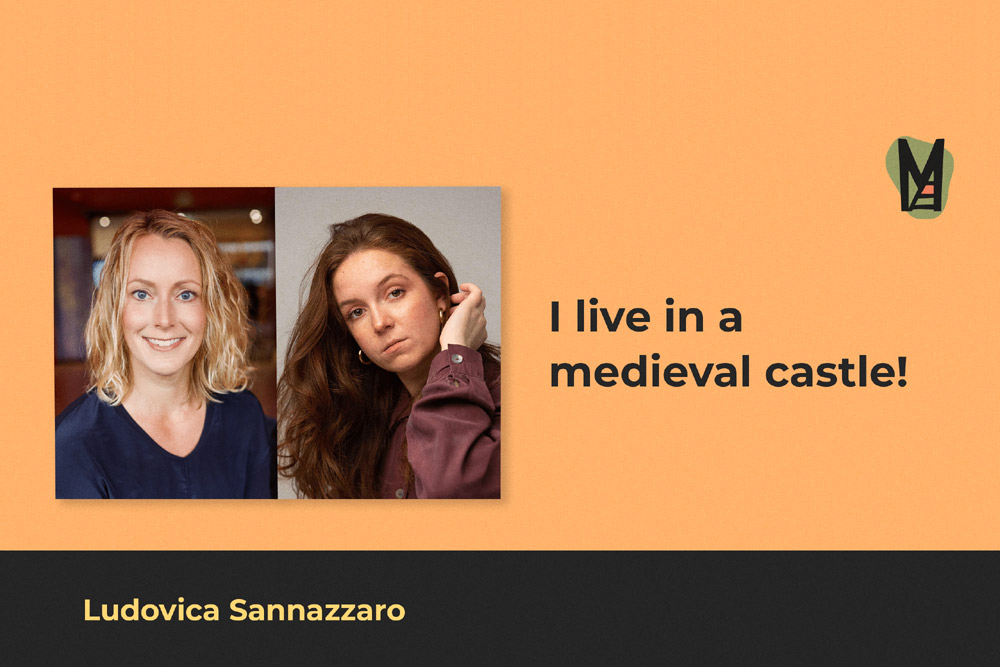 Ludovica Sannazzaro: About Life in a Castle, and First Successes as a Performer & Content Creator