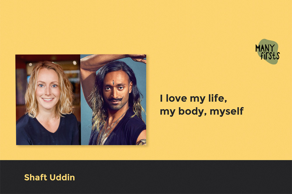 Shaft Uddin: How to Love Your Life, Your Body and Yourself